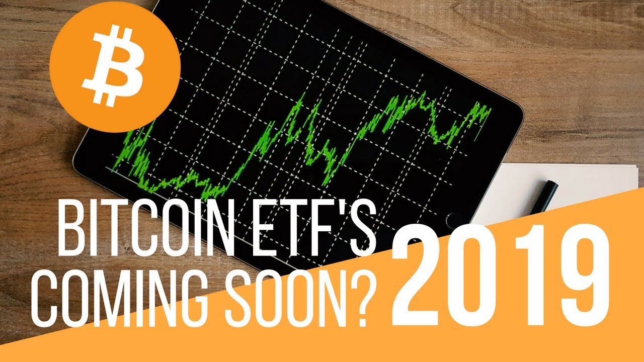 CNBC Predicts Bitcoin ETF To Be Allowed In 2019